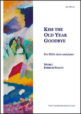 Kiss the Old Year Goodbye SSAA choral sheet music cover